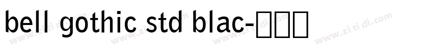 bell gothic std blac字体转换